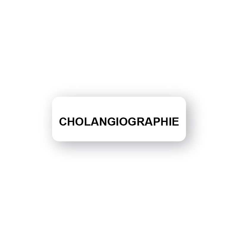 CHOLANGIOGRAPHIE