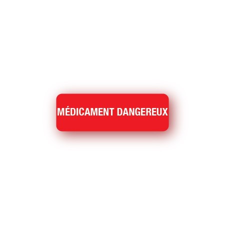 MÉDICAMENT DANGEREUX