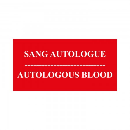 SANG AUTOLOGUE - AUTOLOGOUS BLOOD