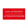SANG AUTOLOGUE - AUTOLOGOUS BLOOD