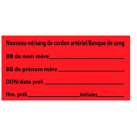 NOUVEAU-NÉ / SANG DE CORDON ARTÉRIEL / BANQUE DE SANG