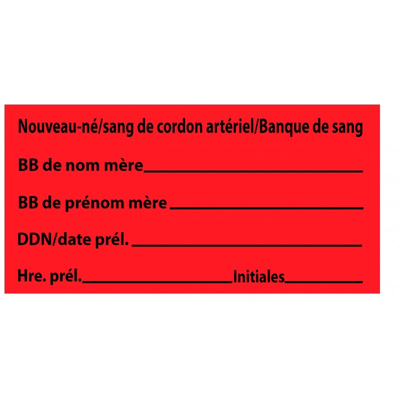 NOUVEAU-NÉ / SANG DE CORDON ARTÉRIEL / BANQUE DE SANG