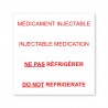 INJECTABLE MEDICINE / DO NOT REFRIGERATE (BILINGUAL)