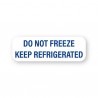 DO NOT FREEZE KEEP REFRIGERATED