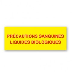 PRÉCAUTIONS SANGUINES - LIQUIDES BIOLOGIQUES