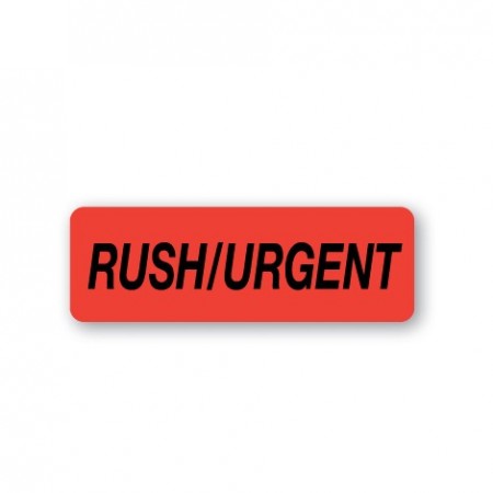 RUSH / URGENT