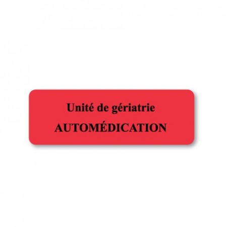 AUTOMÉDICATION - UNITÉ DE GÉRIATRIE
