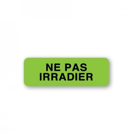 NE PAS IRRADIER