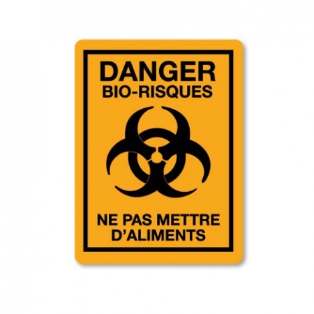 DANGER BIO-RISKS - DO NOT PUT FOOD